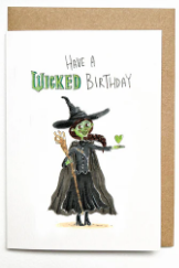 "Have a wicked birthday" Card
