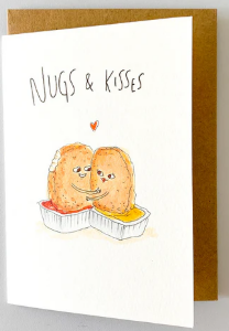 "Nugs and kisses" Card