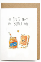 "I'm nuts about my butter half" Card