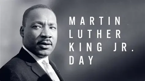 Martin Luther King Jr. Day