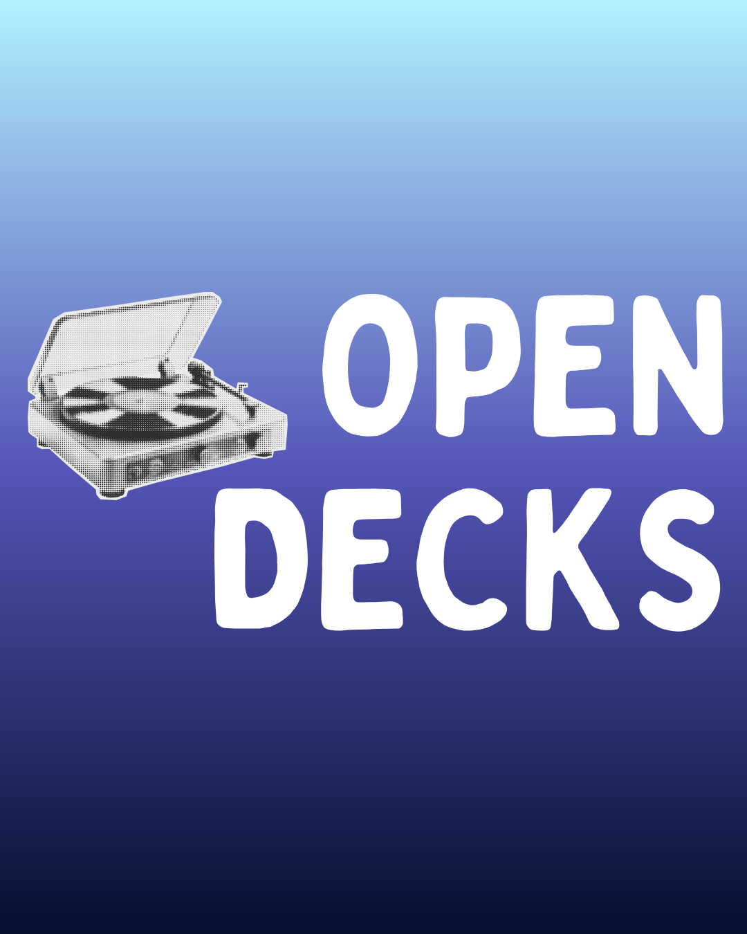 Open Decks