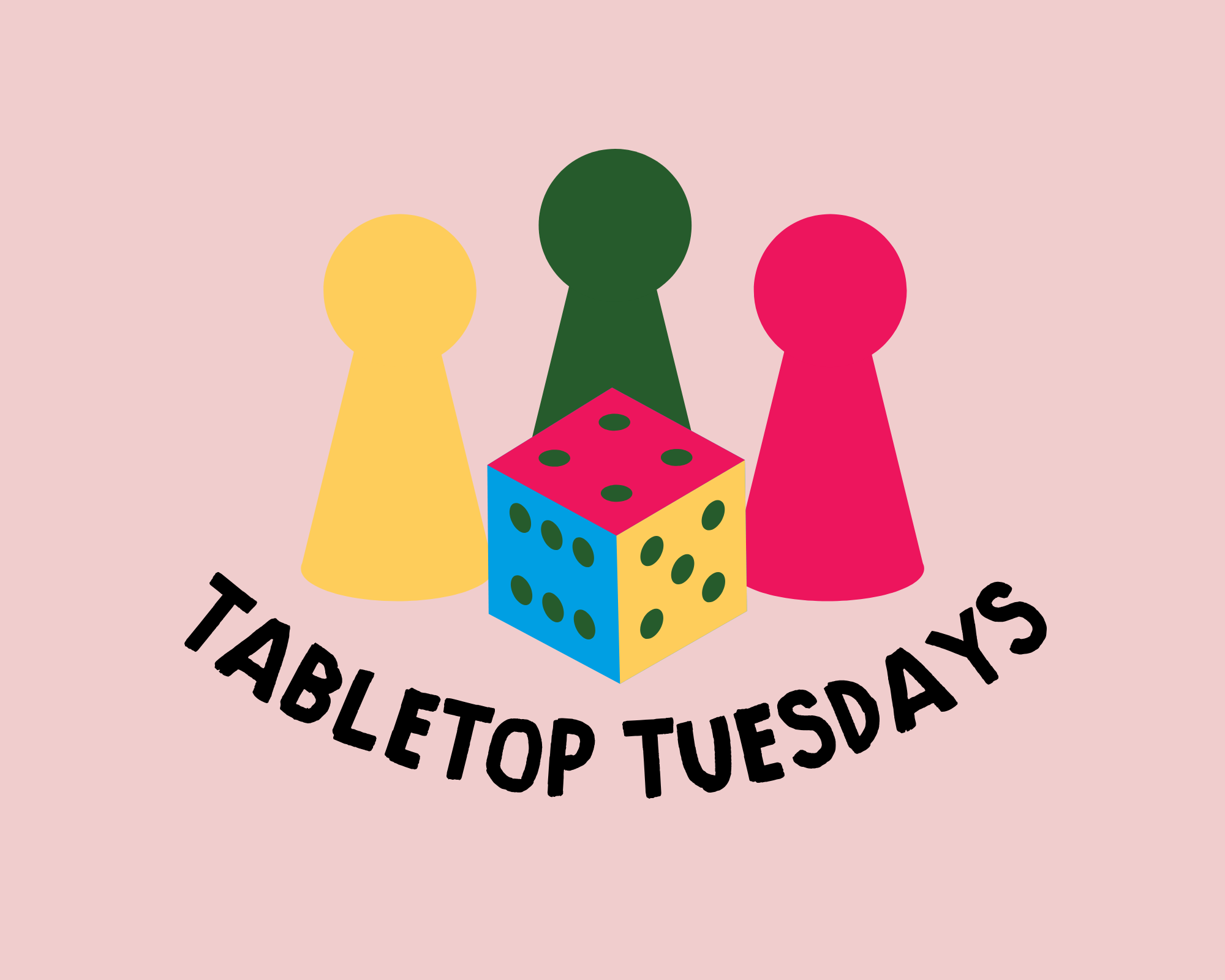 Tabletop Tuesdays 
