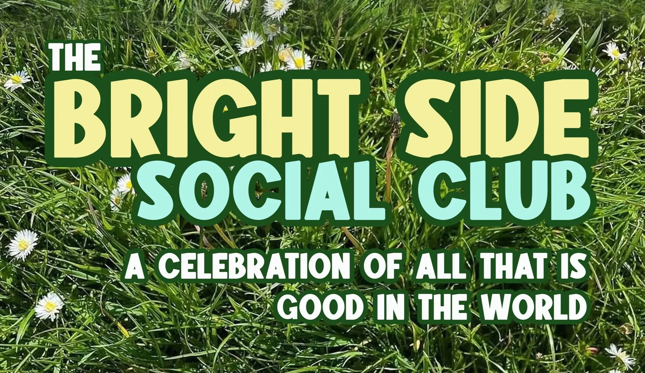 The Bright Side Club 