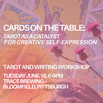 Cards on the Table: Tarot as a Catalyst for Creative Self-Expression