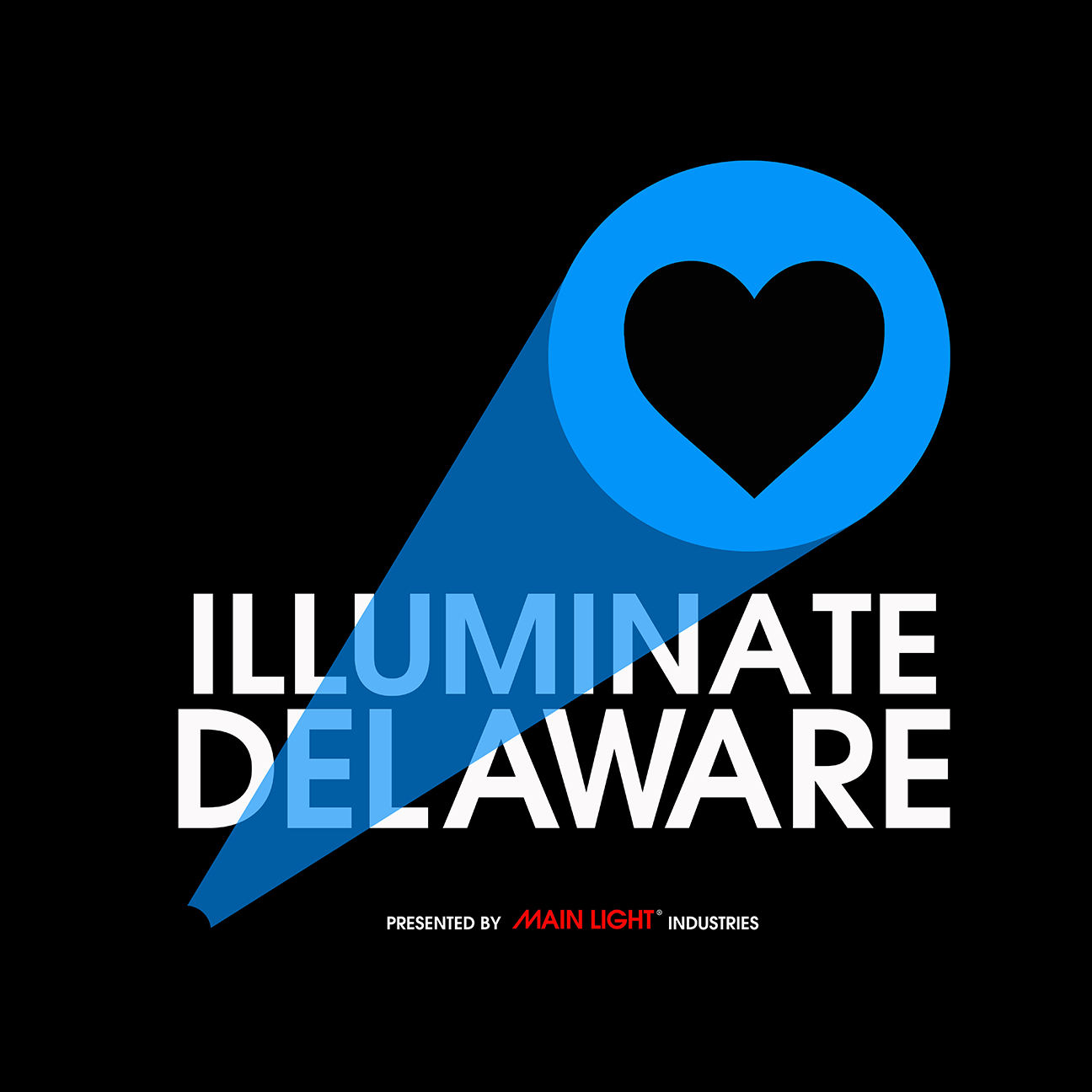 "Illuminate Delaware" logo with a blue heart-shaped spotlight beam, presented by Main Light Industries, on a black background.