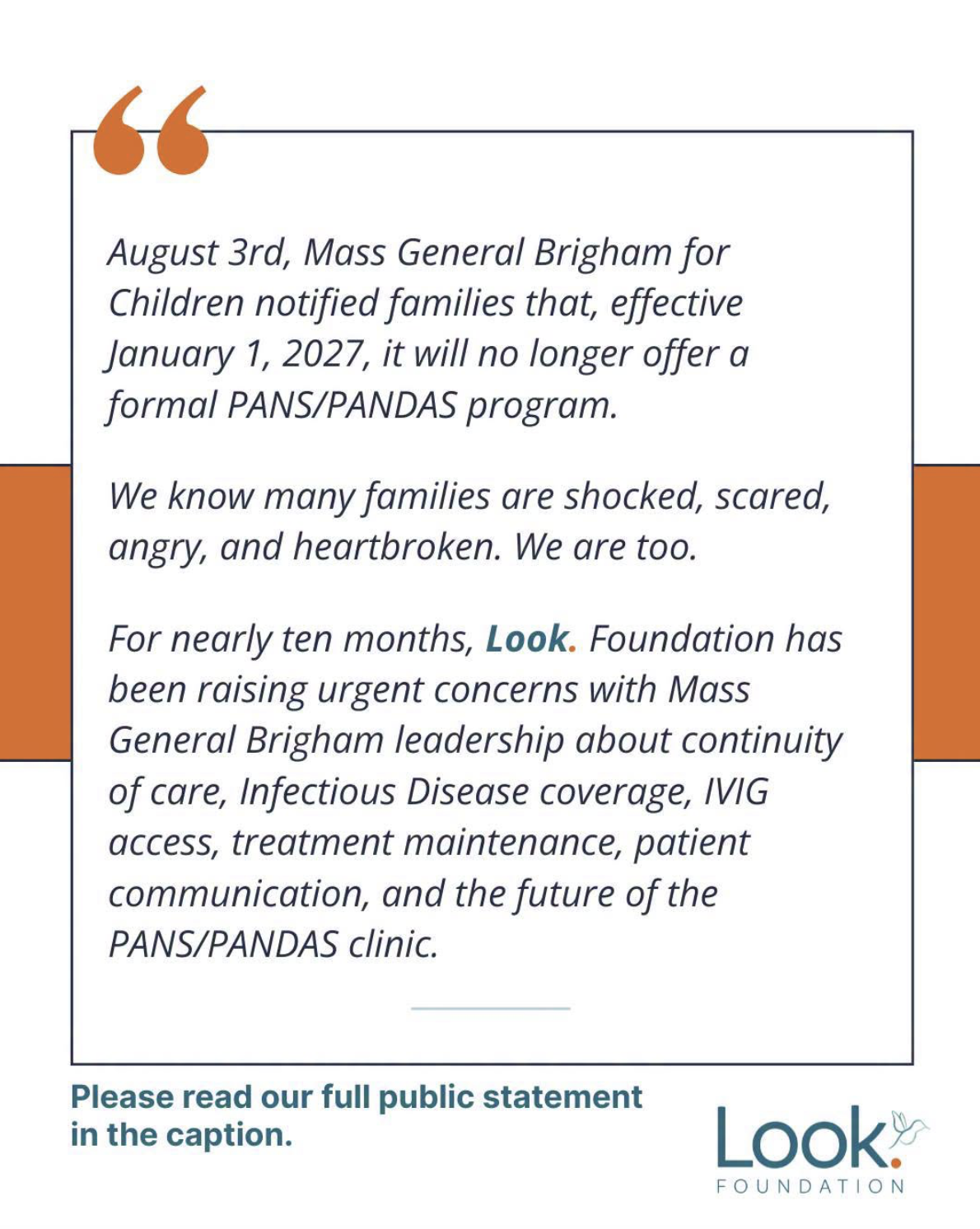 Mass General Brigham leadership PANS and PANDAS Neuroinflammation program closing Look Foundation survey IVIG access to treatment.