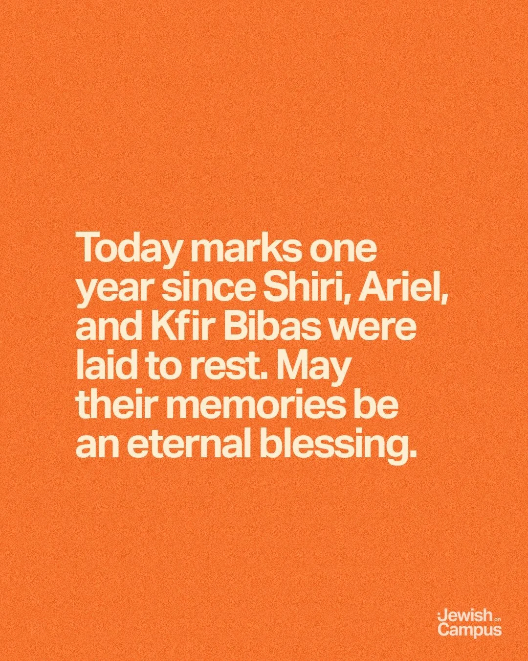 Today marks one year since Shiri, Ariel, and Kfir Bibas were laid to rest. May their memories be an eternal blessing.
