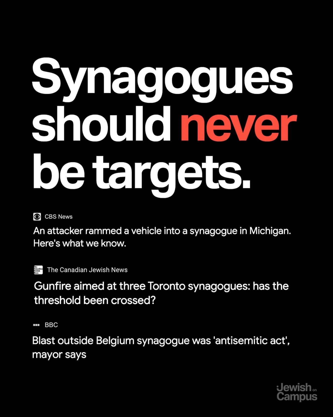 Over the past few weeks, synagogues worldwide have been targeted by gunfire and other extreme violence. Violence against a house of worship is never acceptable. We are thankful for everyone&rsquo;s safety in Michigan.