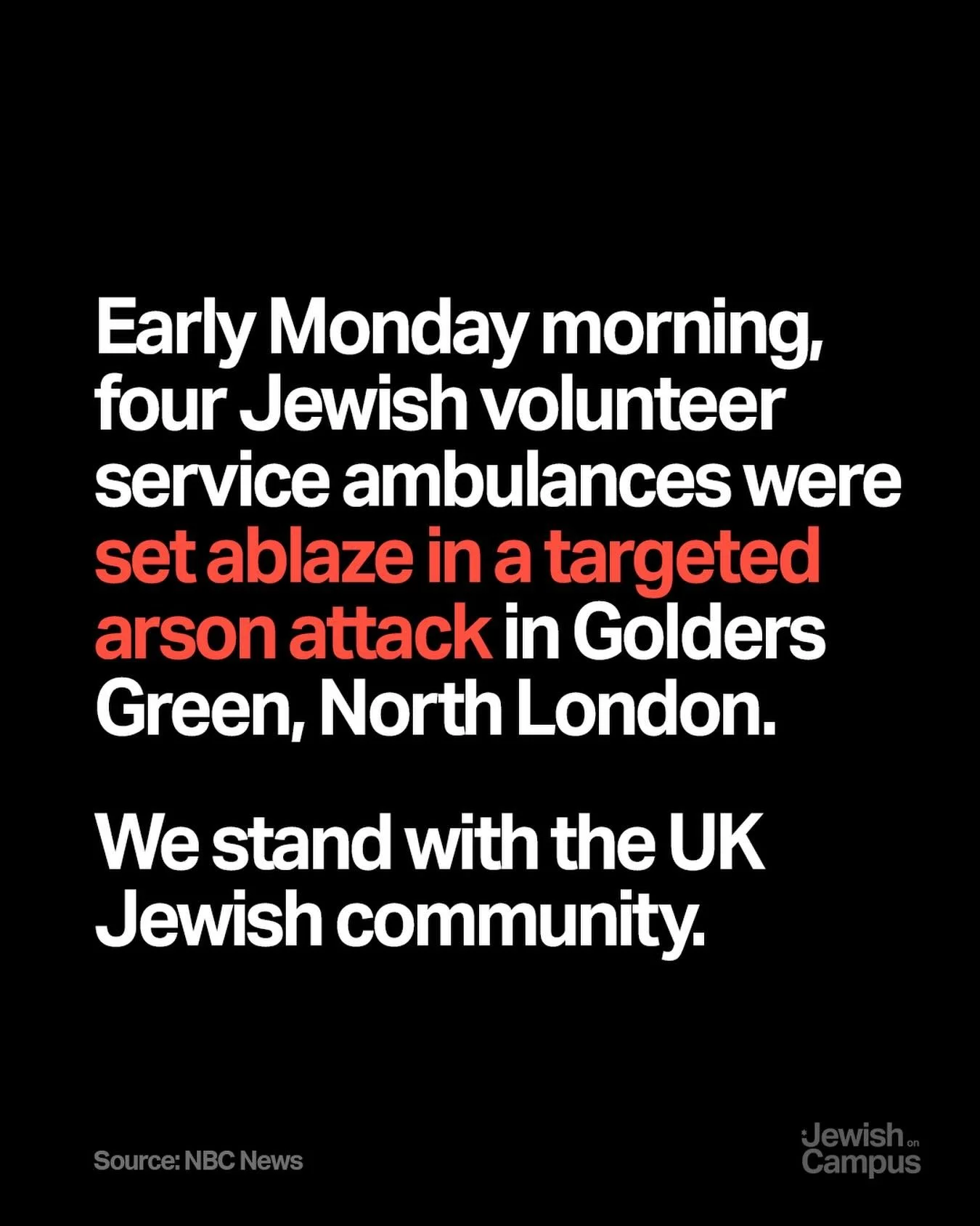 The incident is being investigated as an antisemitic hate crime. We stand with the UK Jewish community.