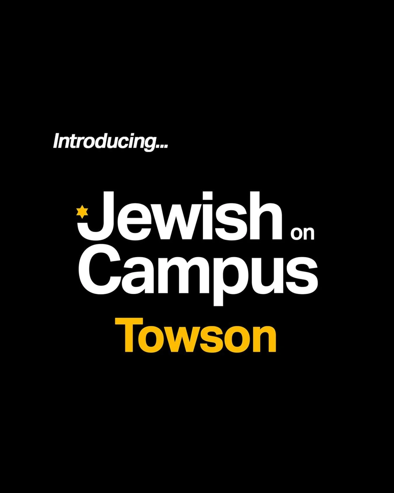 Welcome to Jewish on Campus at Towson University.
