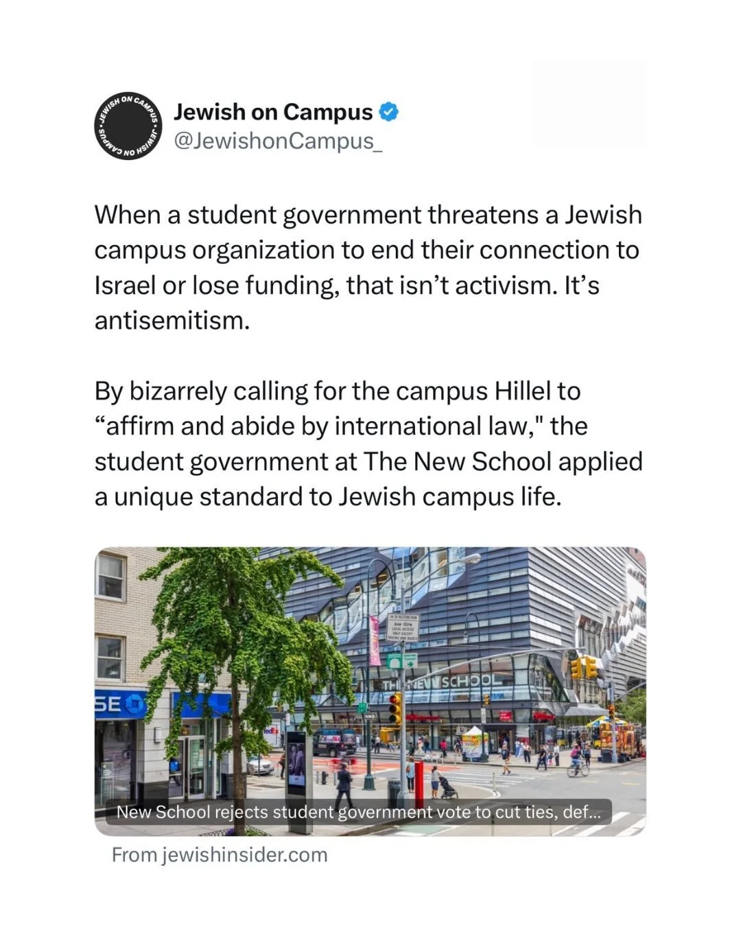 By bizarrely calling for the campus Hillel to &ldquo;affirm and abide by international law,&rdquo; the student government at The New School applied a unique standard to Jewish campus life.