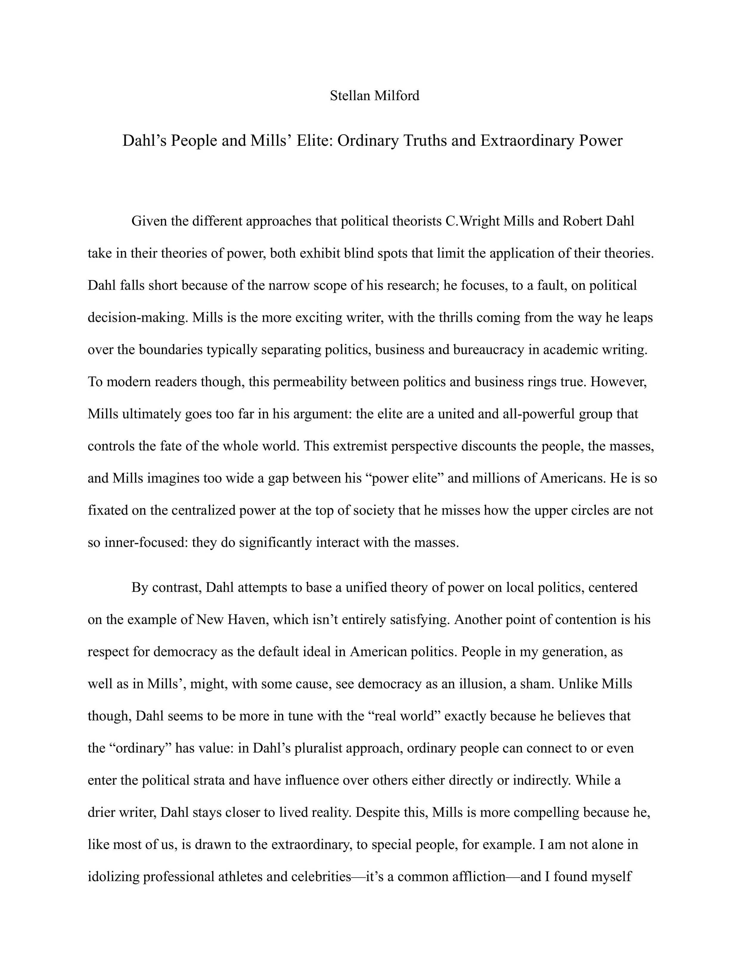 Dahl’s People and Mills’ Elite: Ordinary Truths and Extraordinary Power