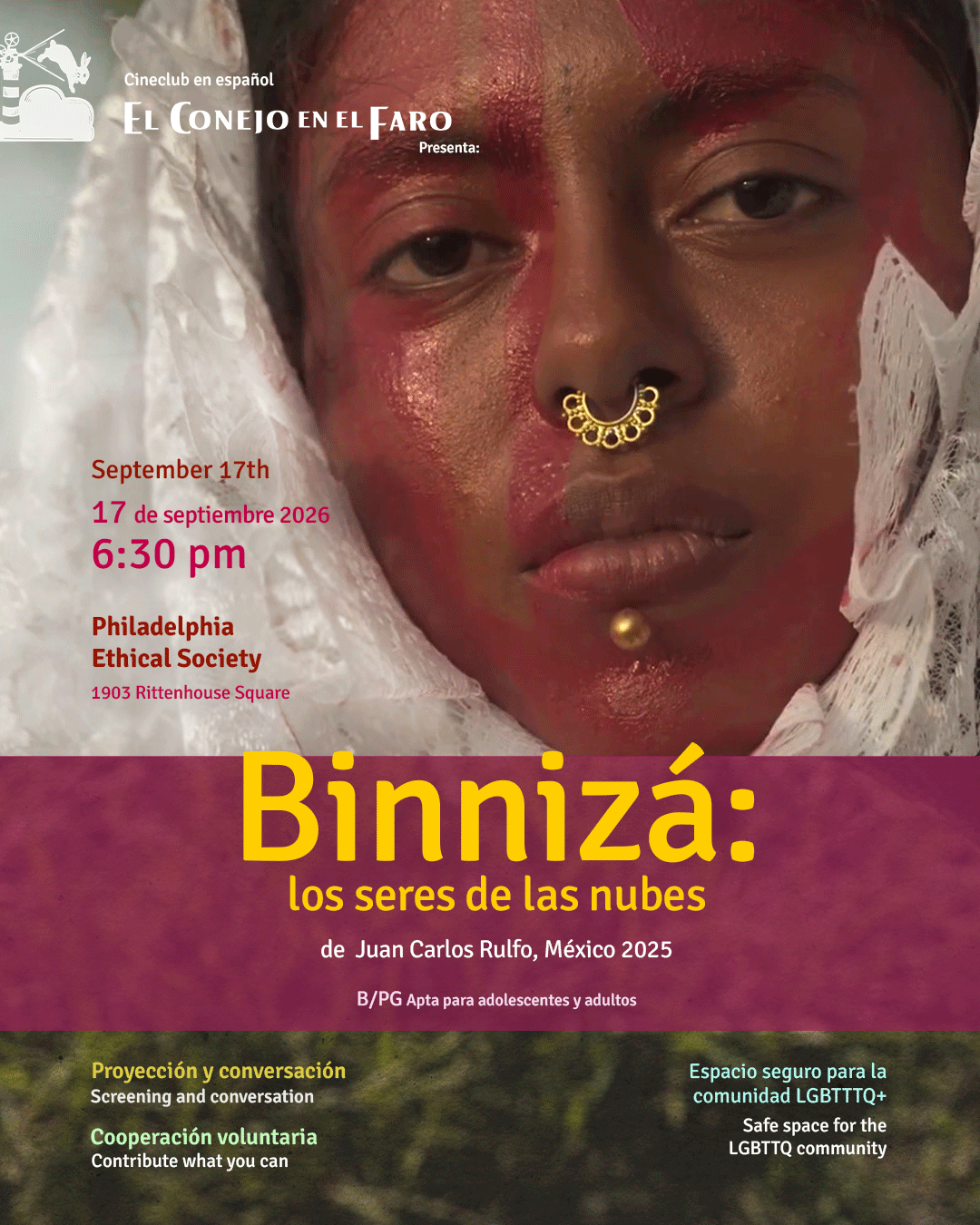 Cineclub en Español Conejo en El Faro Presenta "Binnizá: Los Seres De Las Nubes"