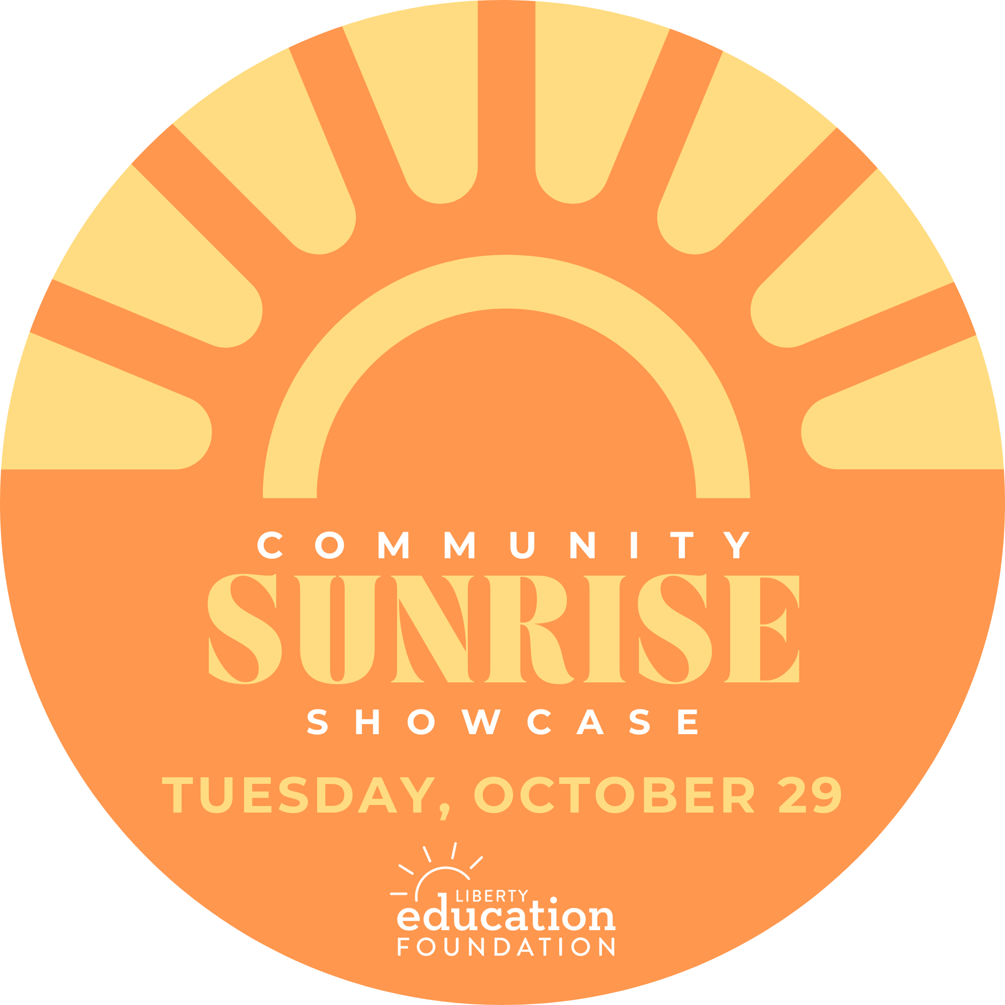 Community Sunrise Showcase Liberty Education Foundation community-sunrise-showcase-liberty-education-foundation
