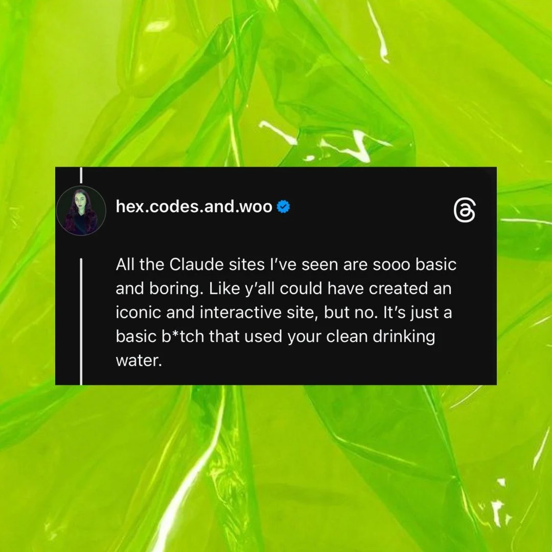 Feeling spicy 🌶️

We are living in an odious time, and the one thing I can control is not using AI. Especially to create a bland AF website.