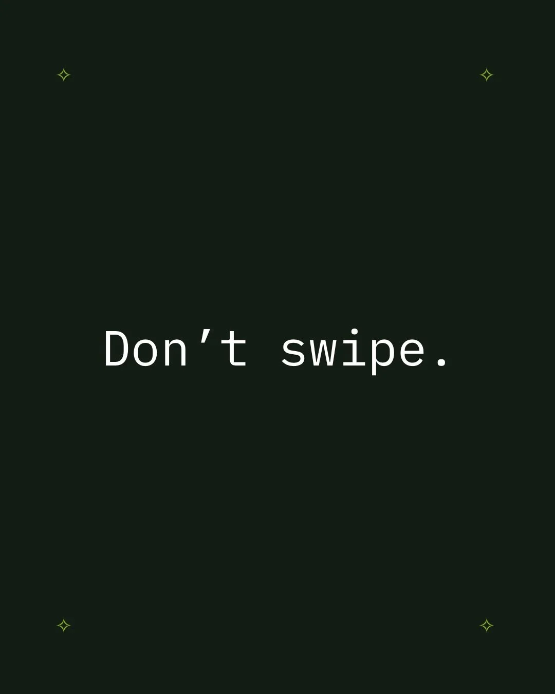 Don&rsquo;t swipe (>‿◠)

Creating Squarespace websites where your visitors can&rsquo;t stop scrolling 💫

Credit to @thatjessbruno, in her newsletter she has a WTF to post this week.