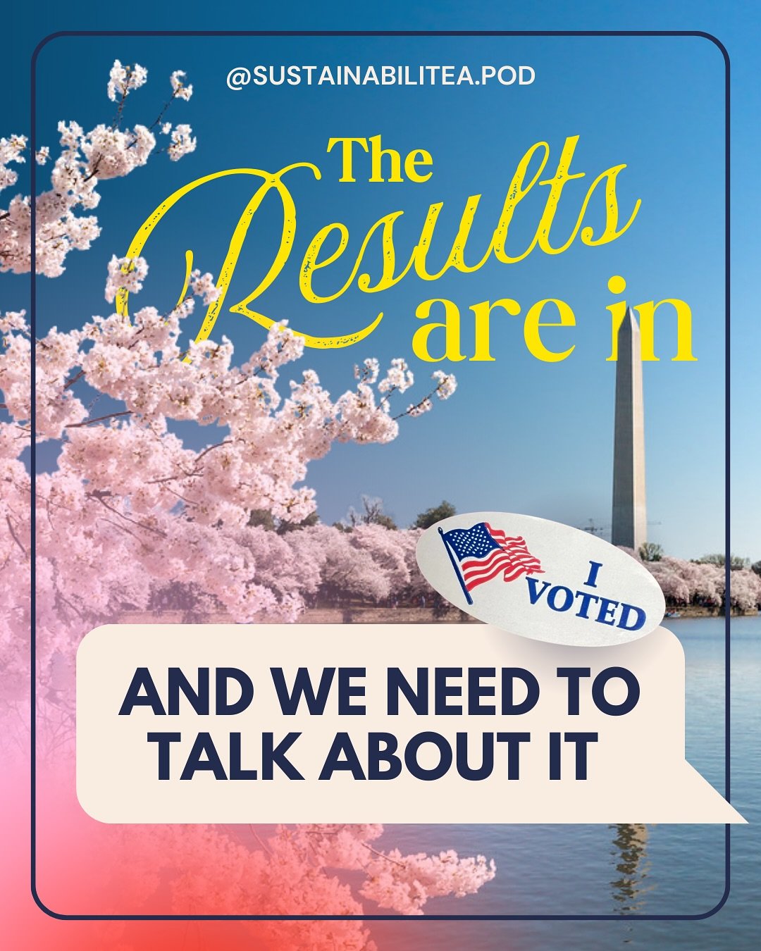 a message to our audience 💗 listen to our last episode to learn more about the next president&rsquo;s campaign promises on climate action!