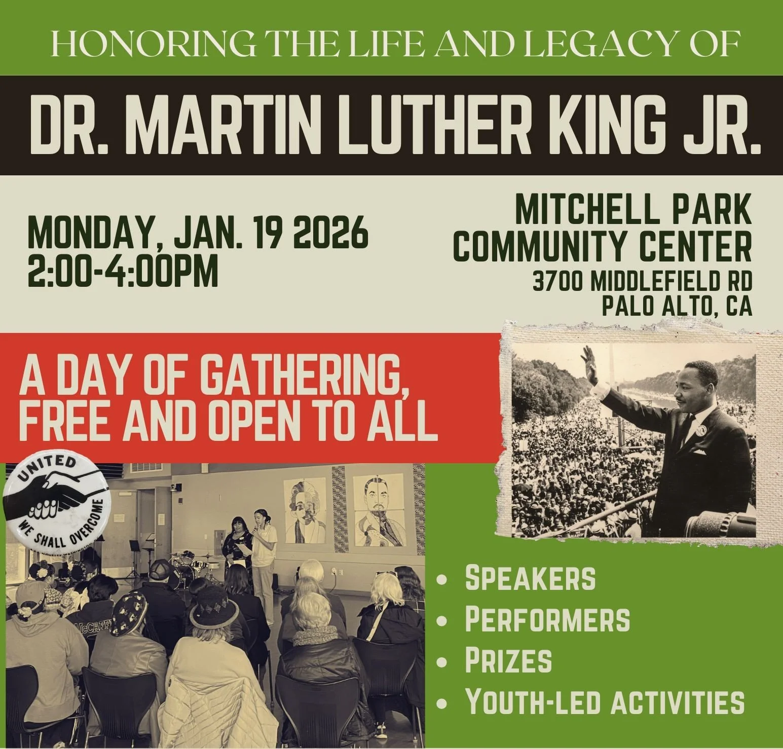 Honoring the life and legacy of&nbsp;Dr. Martin Luther King Jr. A Day of Gathering, 2026.