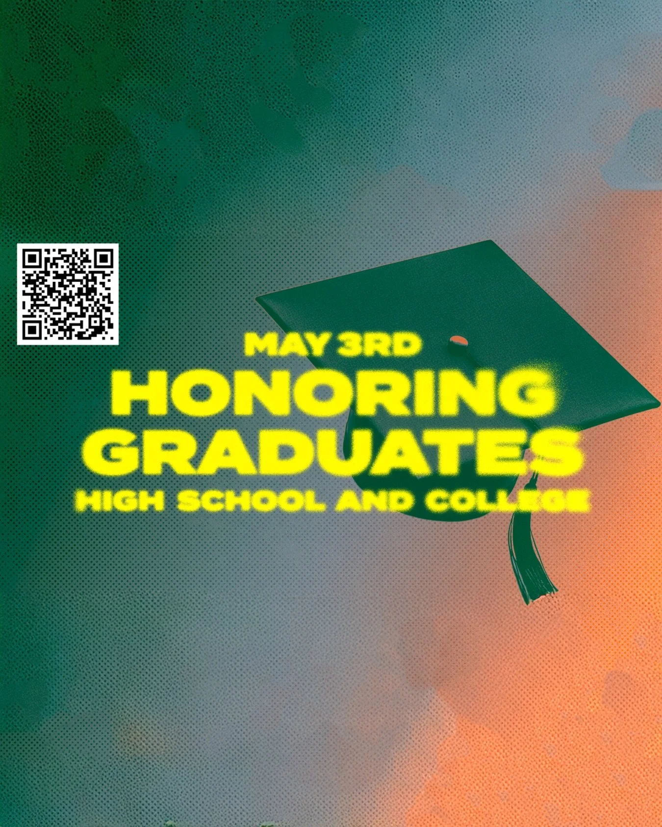 Graduating this year? 🎓
We want to celebrate you in service.

Screenshot this post and use the QR code to fill out the form to be honored!

📅 May 3rd
⏰ Ceremony: 11:00 AM
⏰ Arrival: 10:30 AM