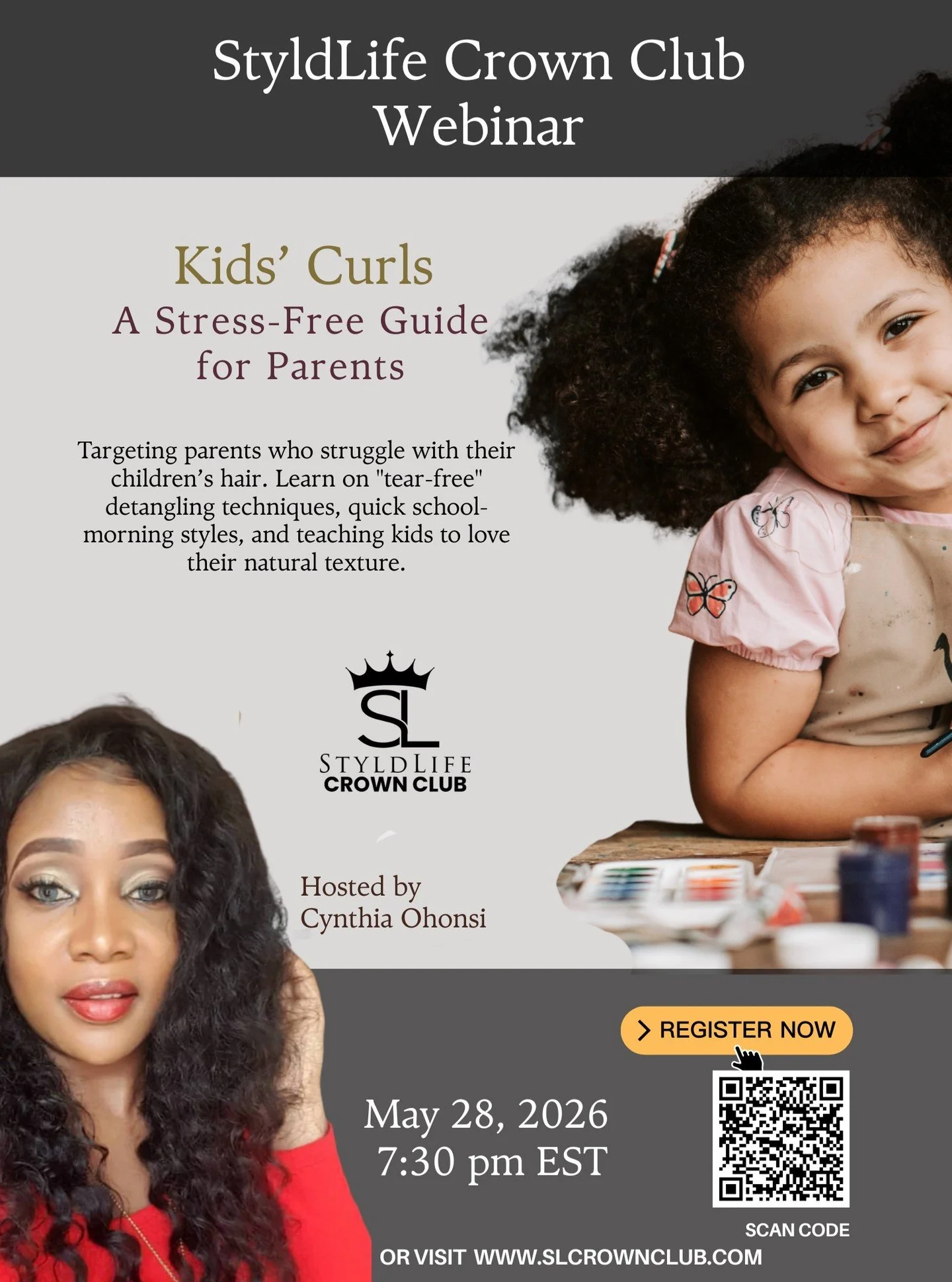 Tired of the "morning hair battle"? 😫 It&rsquo;s time to turn wash day into a win for both you and your little one!

Join StyldLife Crown Club and the wonderful Cynthia Ohonsi on May 28, 2026, for an essential masterclass: Kids&rsquo; Curl