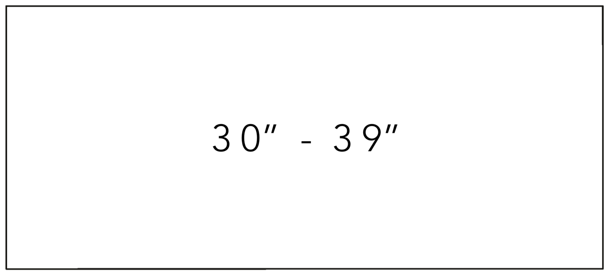 White background with black border, displaying the measurement range '30" - 39"' in black text in the center.