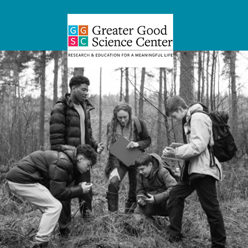 The Greater Good Science Center at UC Berkeley