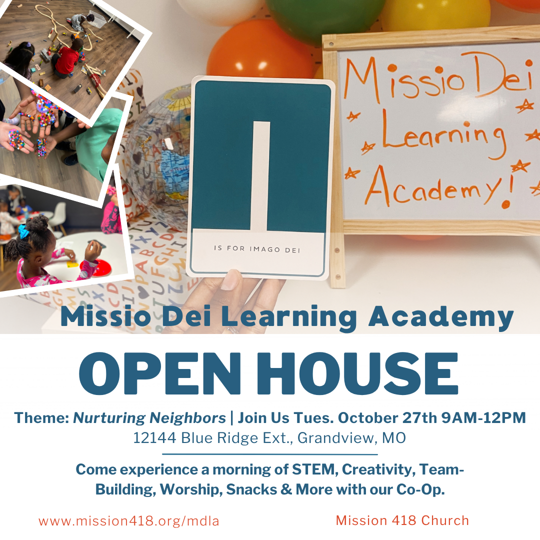 Nurturing Neighbors: Open House with Missio Dei Learning Academy
