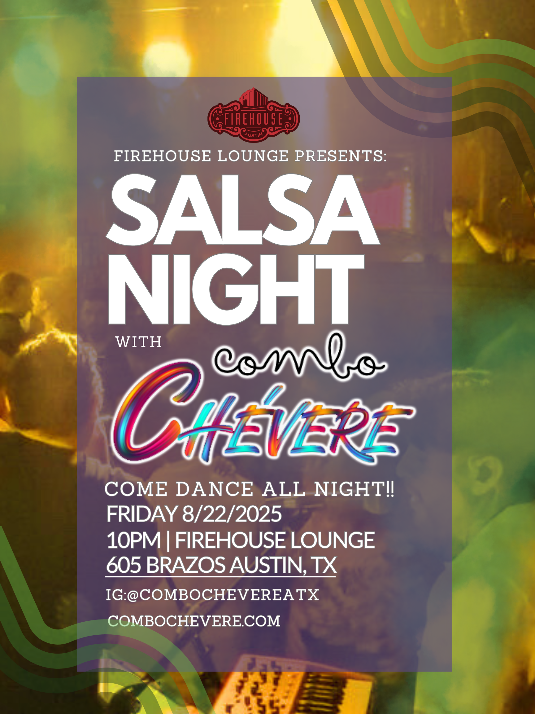 Firehouse Lounge Presents - Salsa Night With Combo Chévere Firehouse Lounge Presents - Salsa Night With Combo Chévere