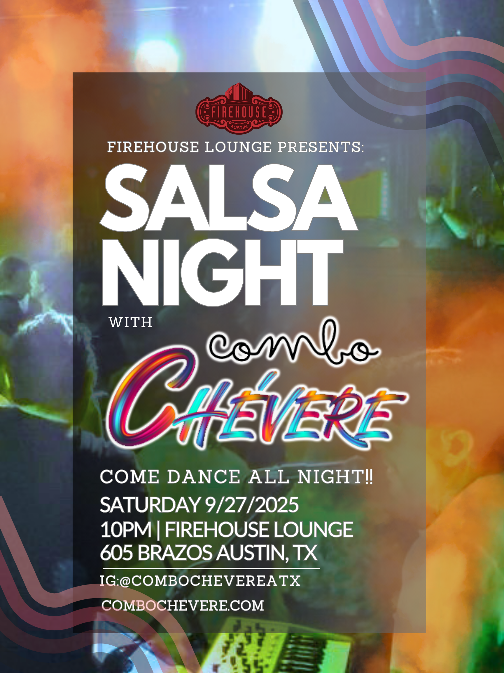 Firehouse Lounge Presents - Salsa Night With Combo Chévere