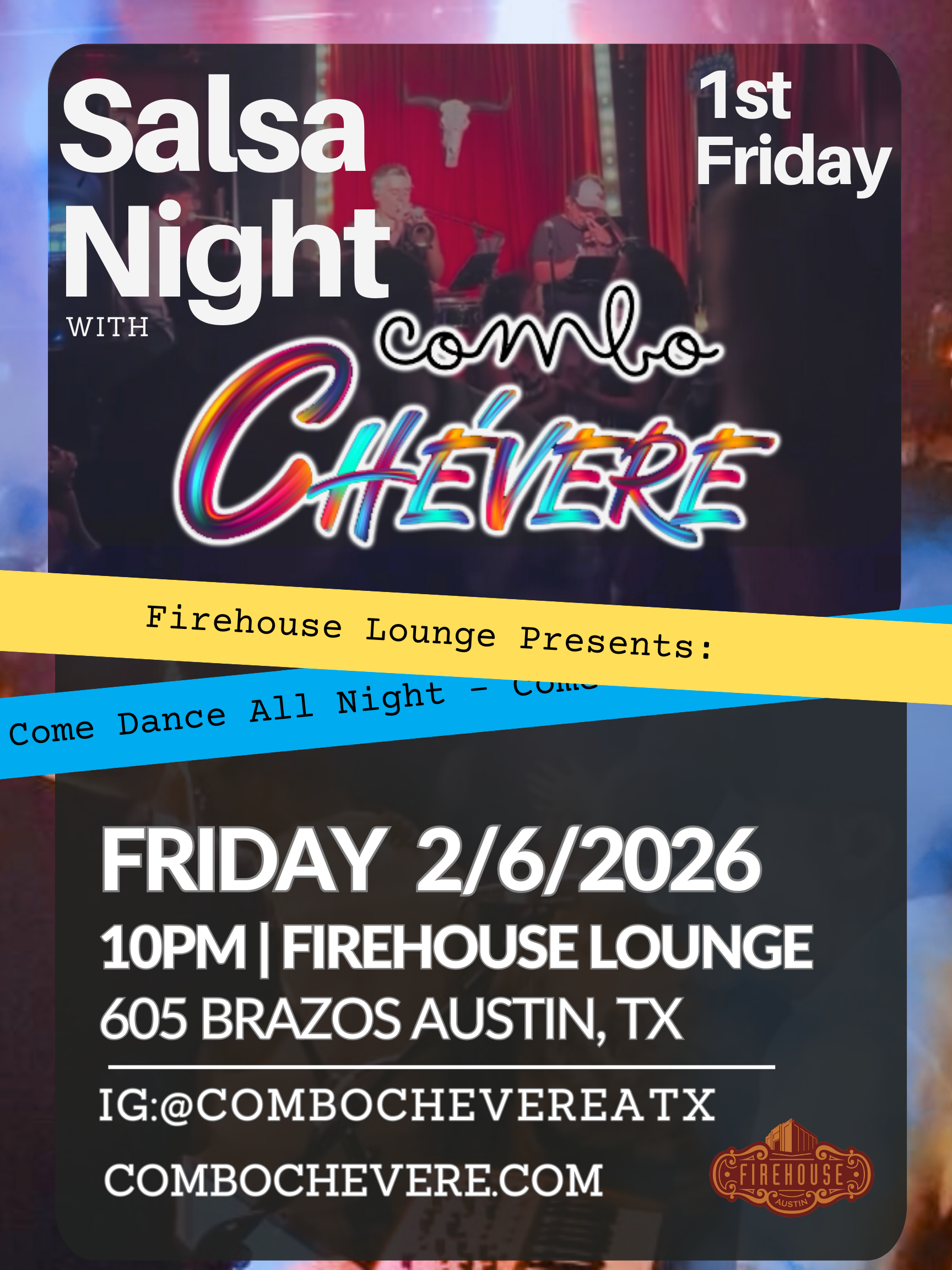 Firehouse Lounge Presents - Salsa Night With Combo Chévere