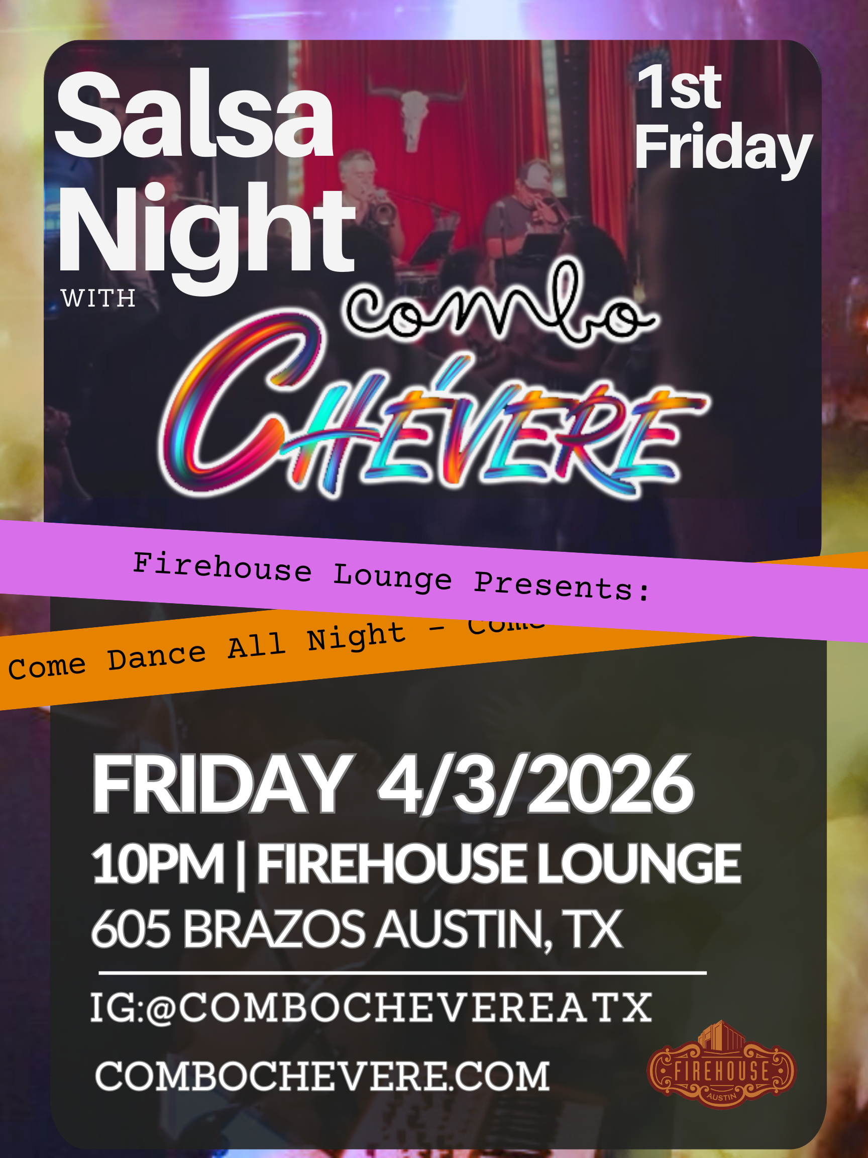 Firehouse Lounge Presents - Salsa Night With Combo Chévere