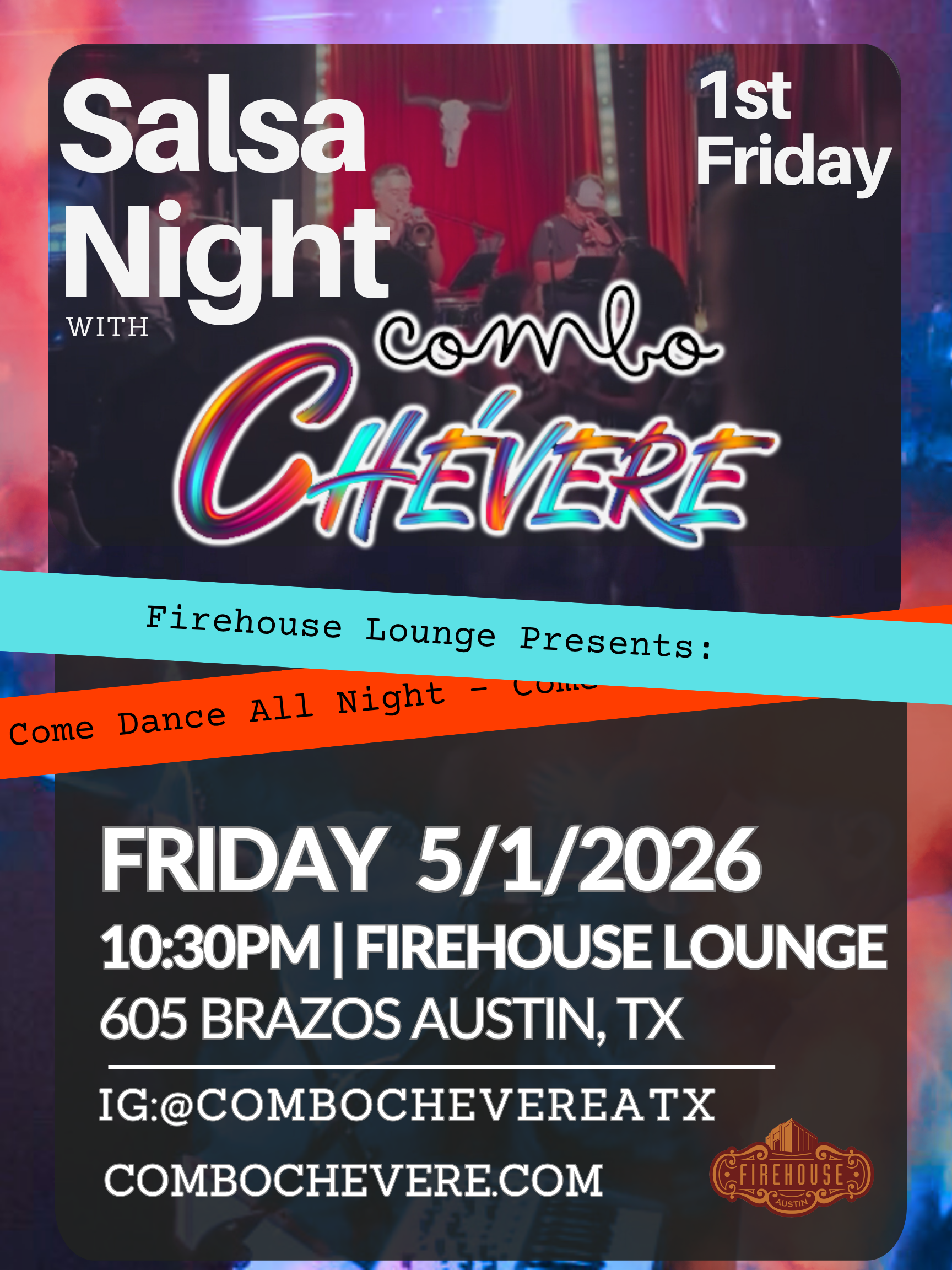 Firehouse Lounge Presents - Salsa Night With Combo Chévere