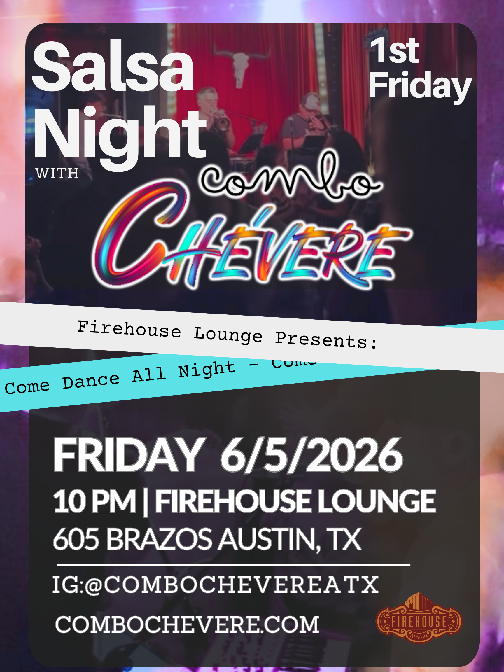 Firehouse Lounge Presents - Salsa Night With Combo Chévere