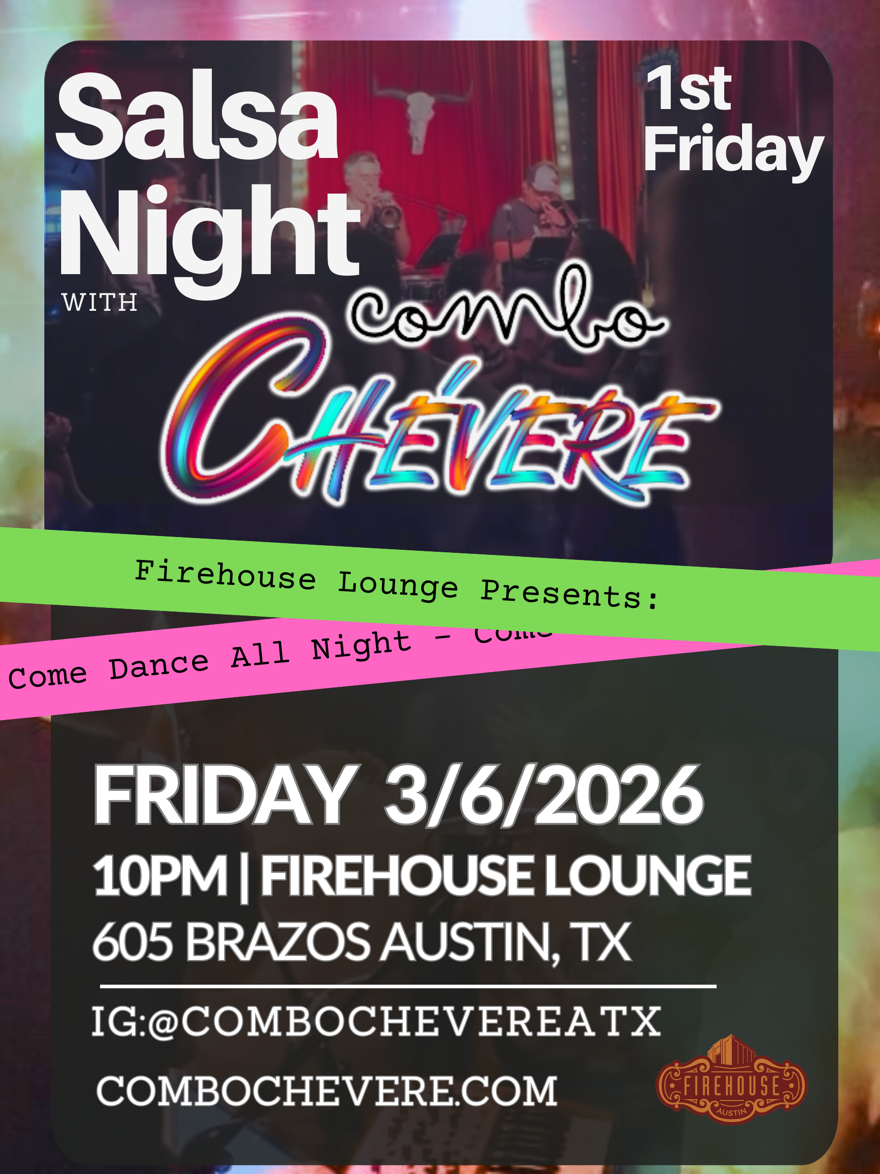 Firehouse Lounge Presents - Salsa Night With Combo Chévere