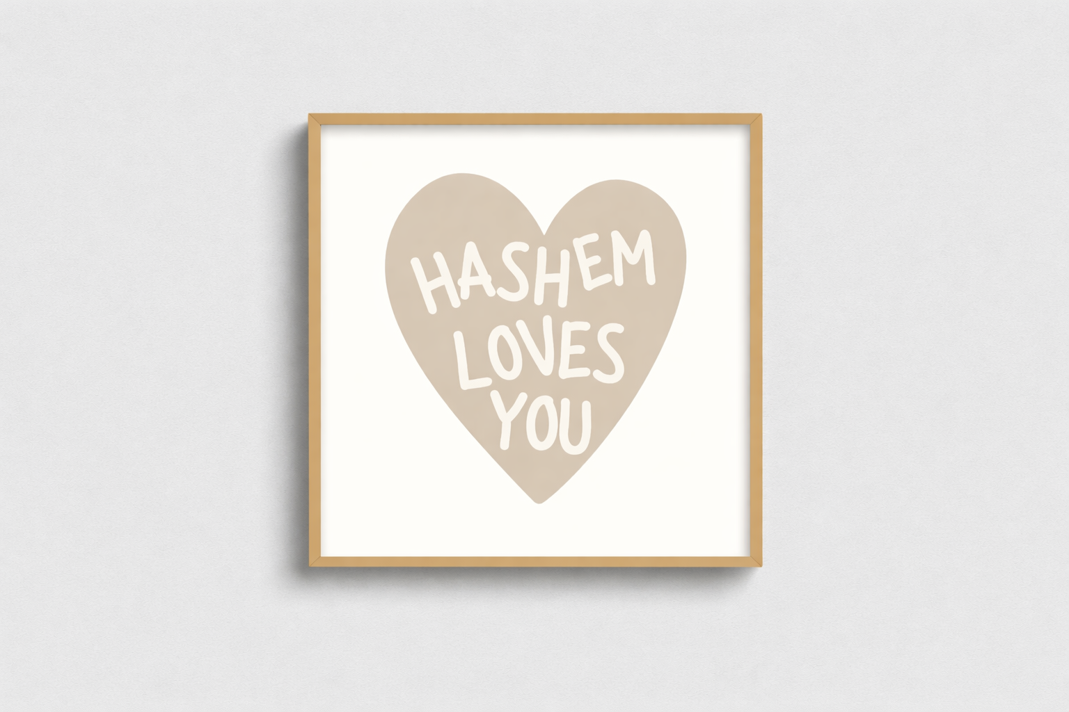 Hashem Loves You (Beige)