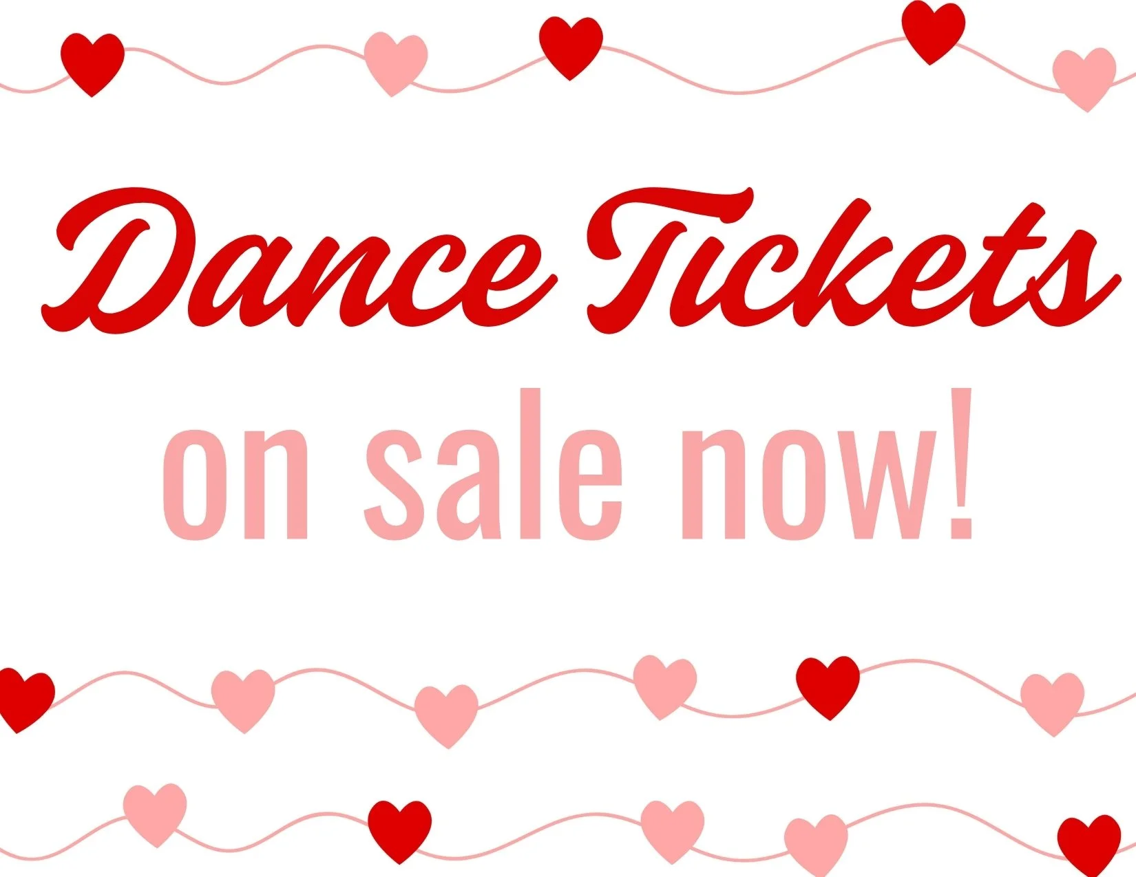 Dance Ticket Reminder!