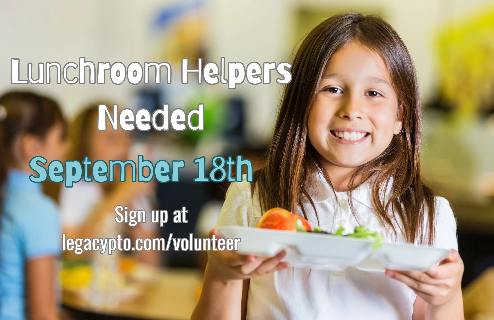20260827 LUNCHROOM HELPERS NEEDED SEP.jpg