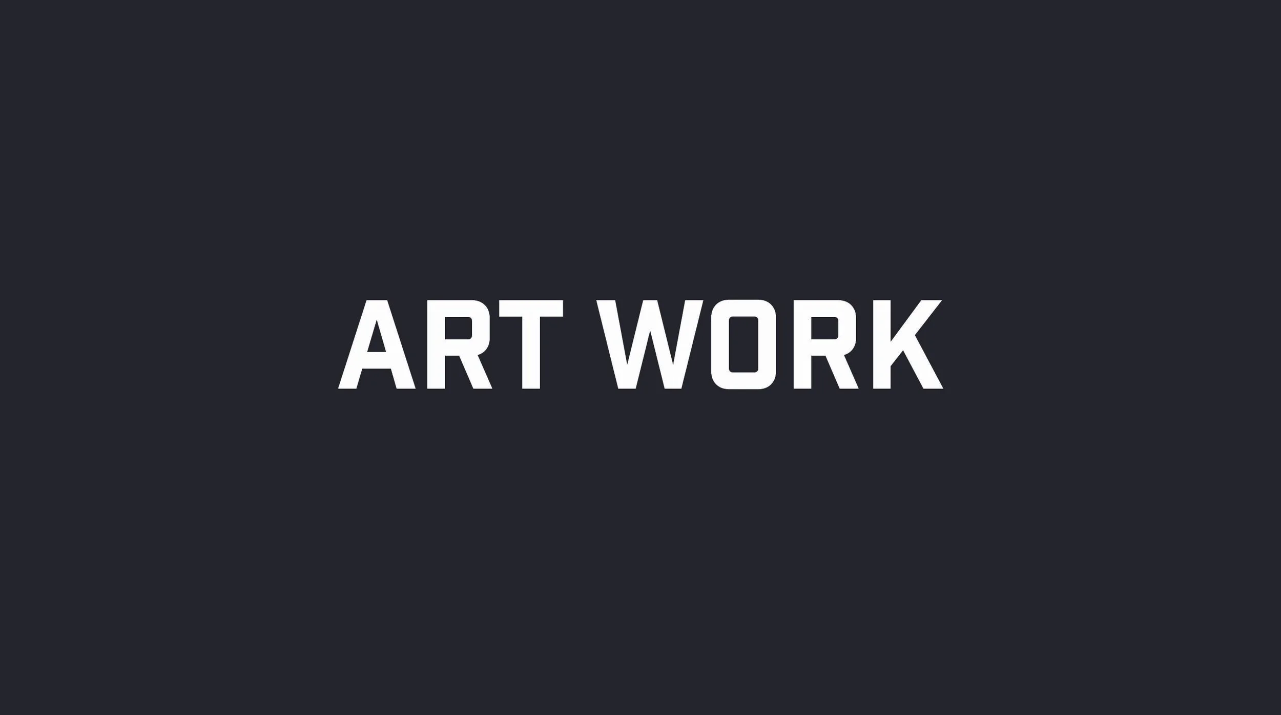 ART WORK