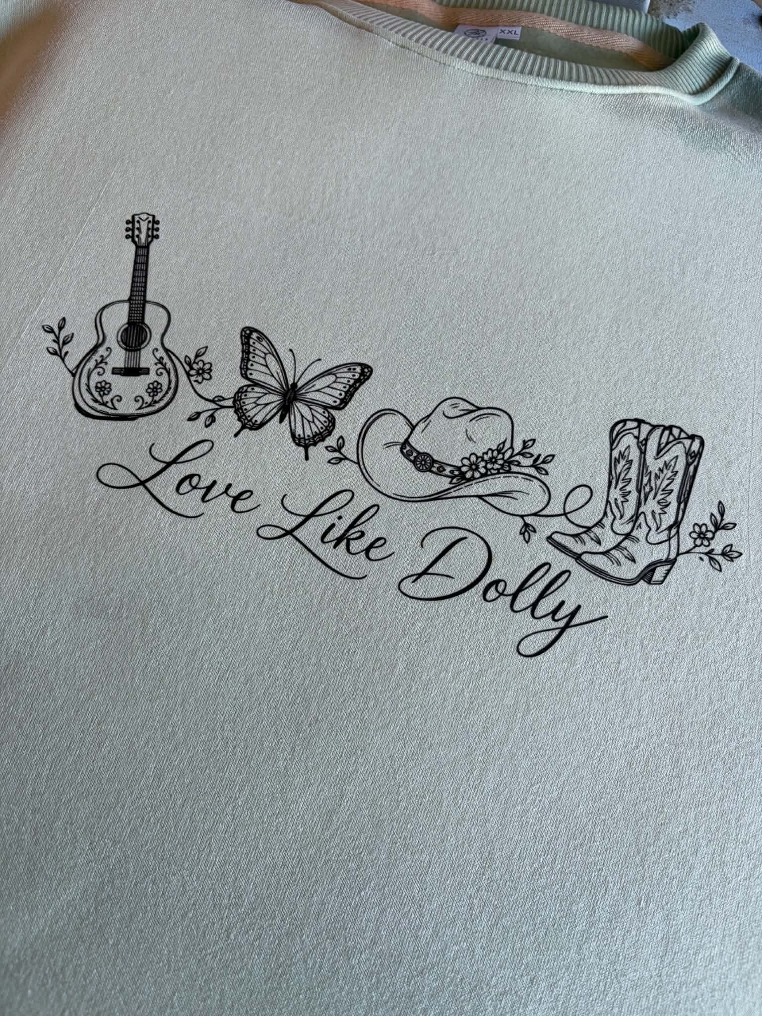Love Like Dolly Shirt