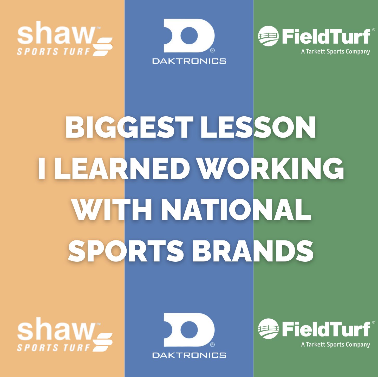 Biggest Lesson I Learned Working With National Sports Brands