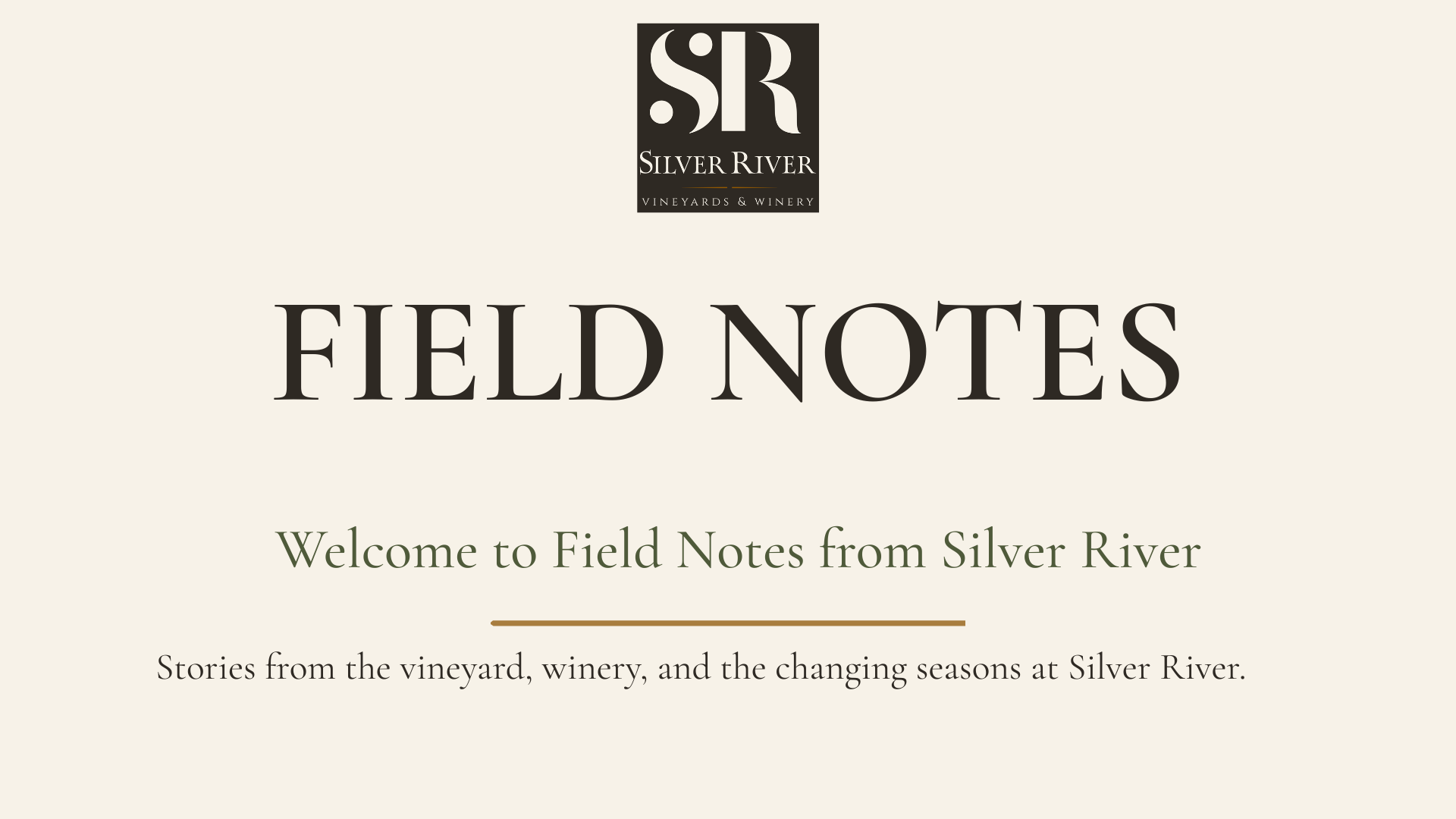 Welcome to Field Notes from Silver River