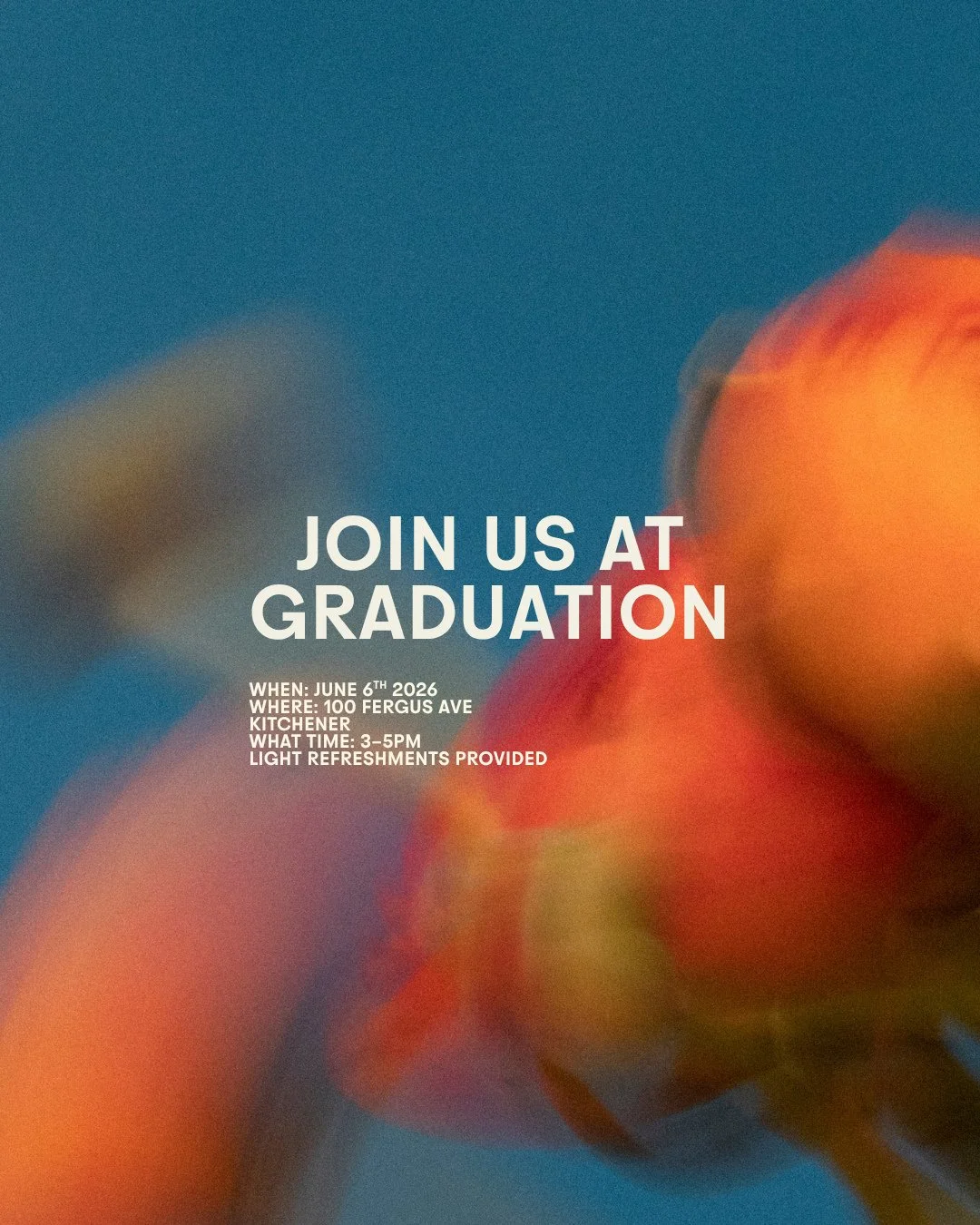 You're cordially invited to Graduation!⁠
⁠
What better way to celebrate all our grads than to come together + watch them walk the stage! ⁠
⁠
When: June 6th 2026⁠
Where: 100 Fergus Ave Kitchener⁠
What time: 3&ndash;5PM