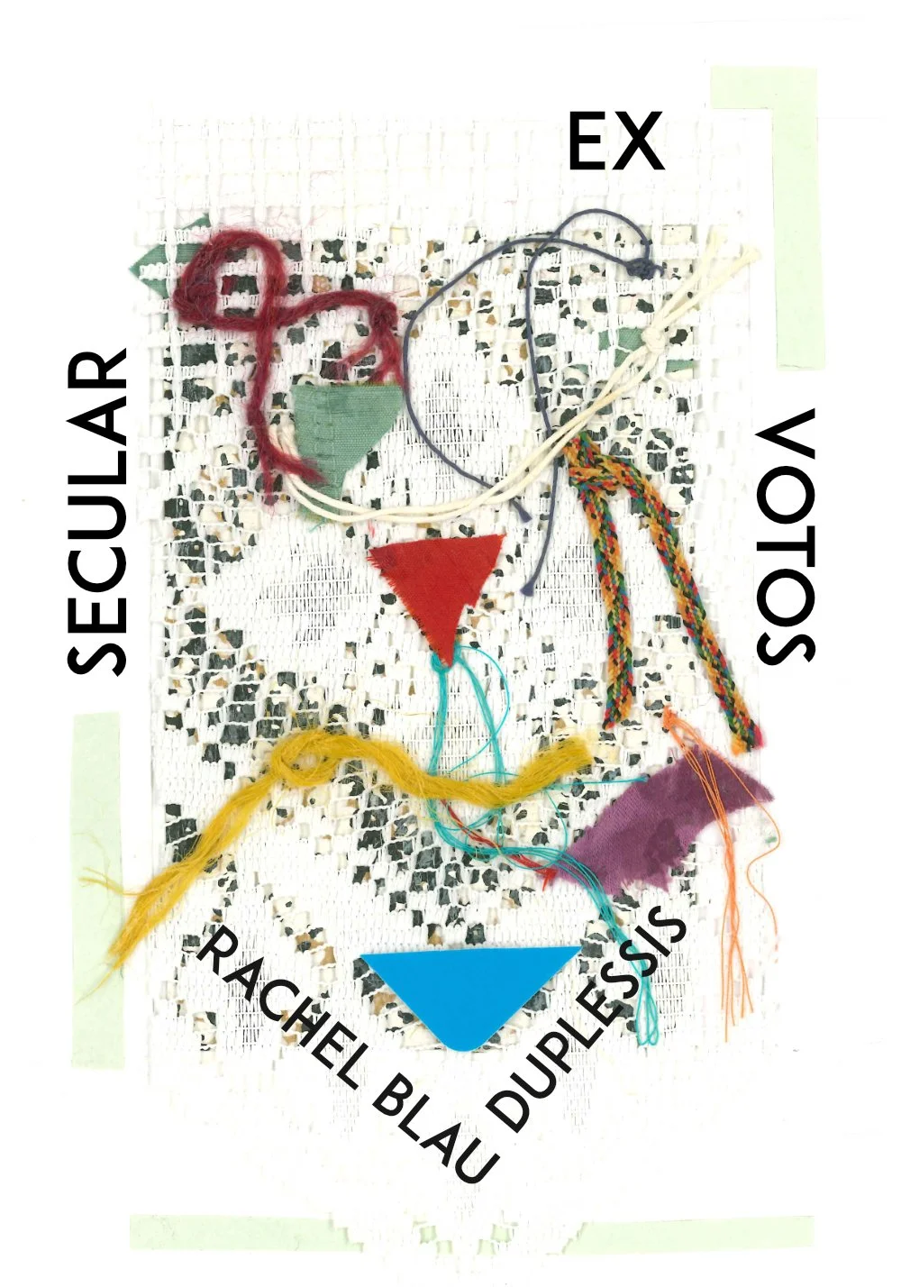 Secular Ex Votos by Rachel Blau DuPlessis