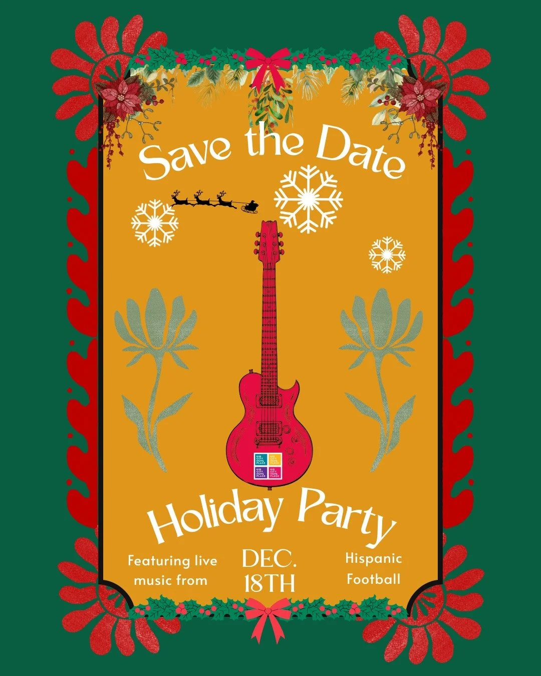 SAVE THE DATE! Dec. 18th, We will be hosting a holiday party and have a live performance by our Kid City Band: Hispanic Football so mark your calendar so you don't miss it!