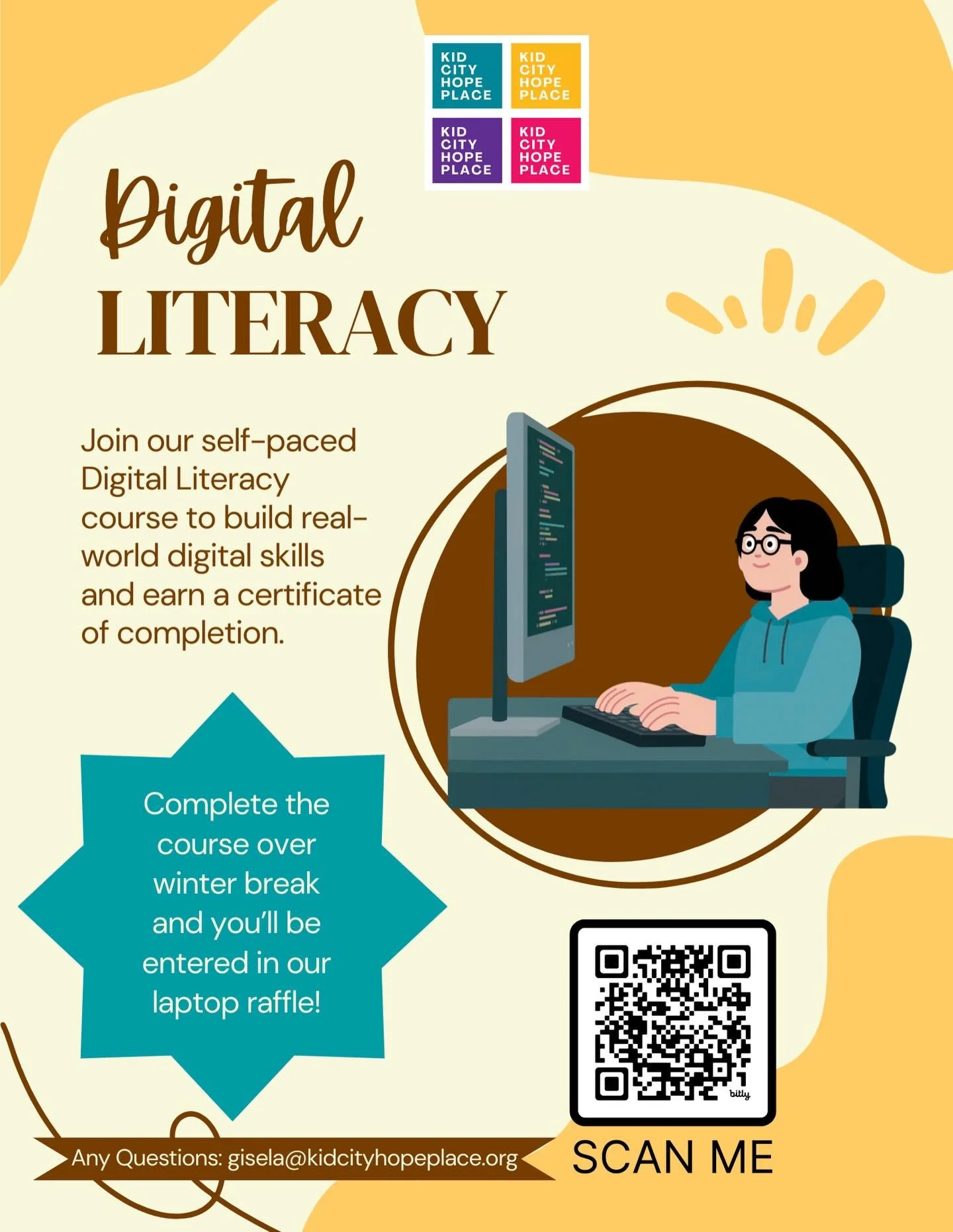 Why complete the Digital Literacy course?
 ⭐ Build real-world tech skills
 ⭐ Learn online safety + AI ethics
 ⭐ Boost your resume
 ⭐ Earn a Certificate of Completion
 ⭐ Qualify for service hours
 ⭐ Enter our laptop raffle when you finish this winter 