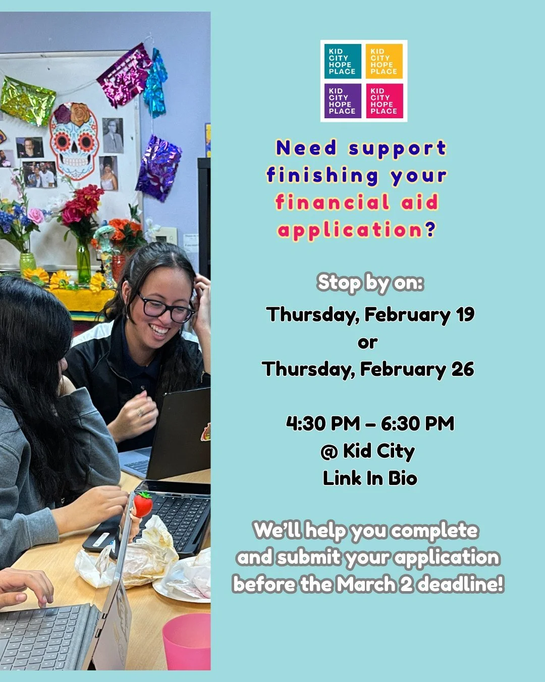 💸 FAFSA &amp; CADAA Help!

Need a hand finishing your financial aid application? Stop by Kid City on:

 Feb 19 or Feb 26
⏰ 4:30&ndash;6:30 PM
📍 Kid City
🔗 Link in bio to sign u

Volunteers will help you fill out and submit your application before 