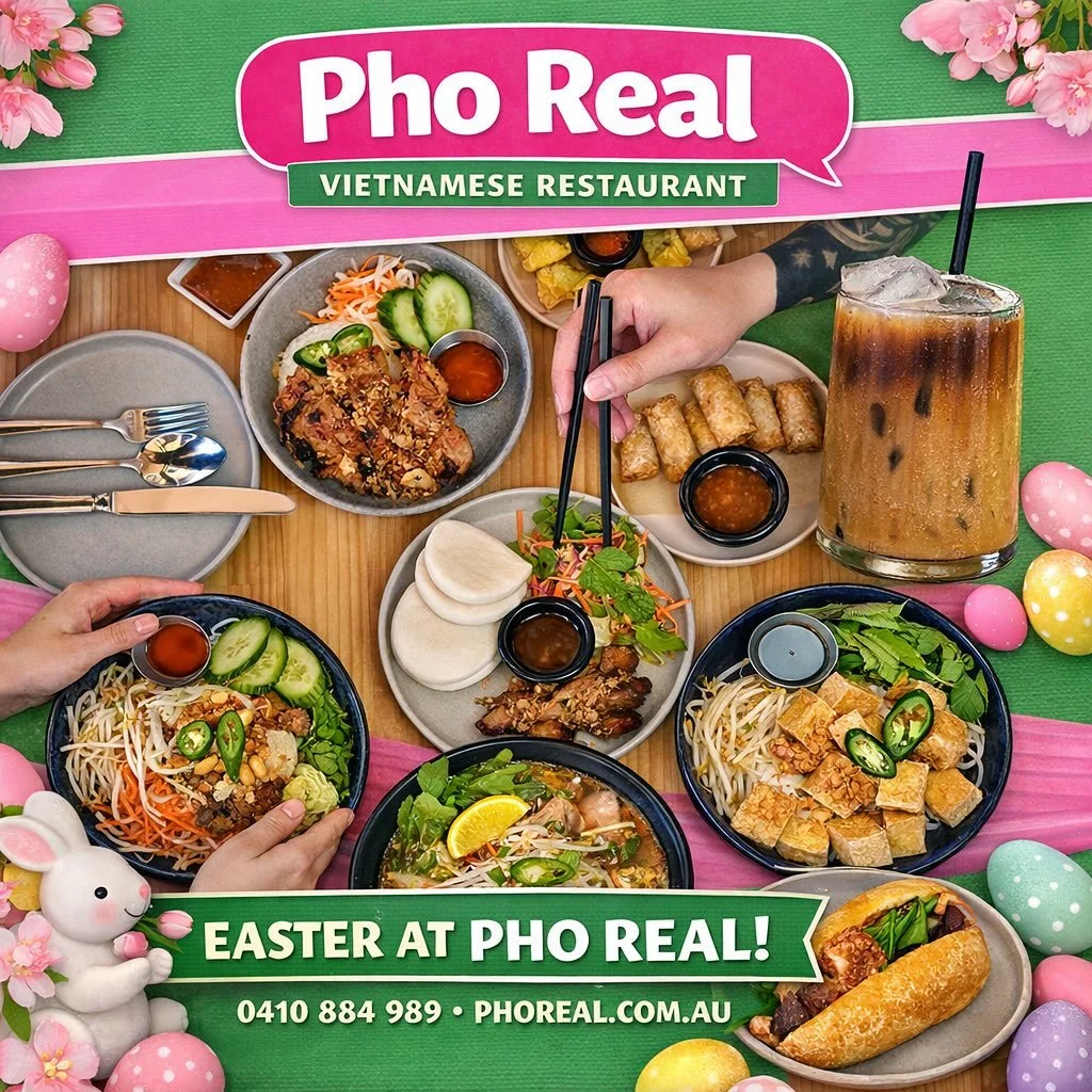 🌸 Hop into Easter, Pho Real style! 🐰 
Celebrate the season with vibrant Vietnamese flavours &mdash; from steamy pho to crispy b&aacute;nh m&igrave; and refreshing iced coffee. Gather your loved ones and make this Easter deliciously memorable at Pho