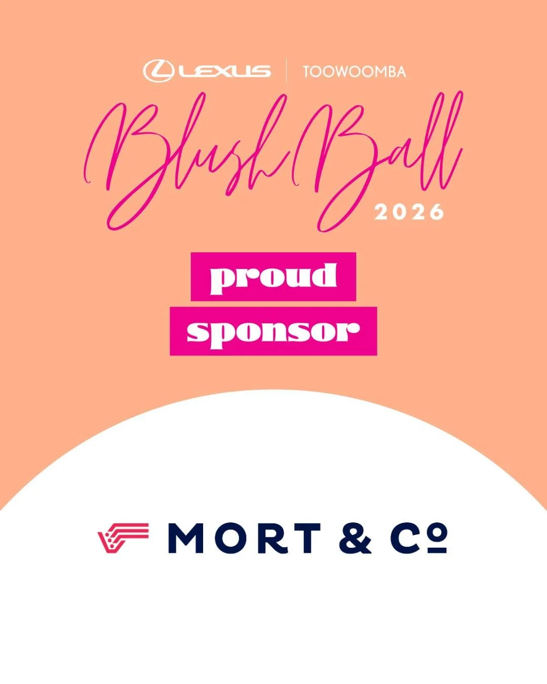 We are proud to once again have the support of Mort &amp; Co with their generous sponsorship of the 2026 Blush Ball, helping to power a night dedicated to raising vital funds and awareness for Blush Cancer Care. 

Founded in Toowoomba in 1997, Mort &
