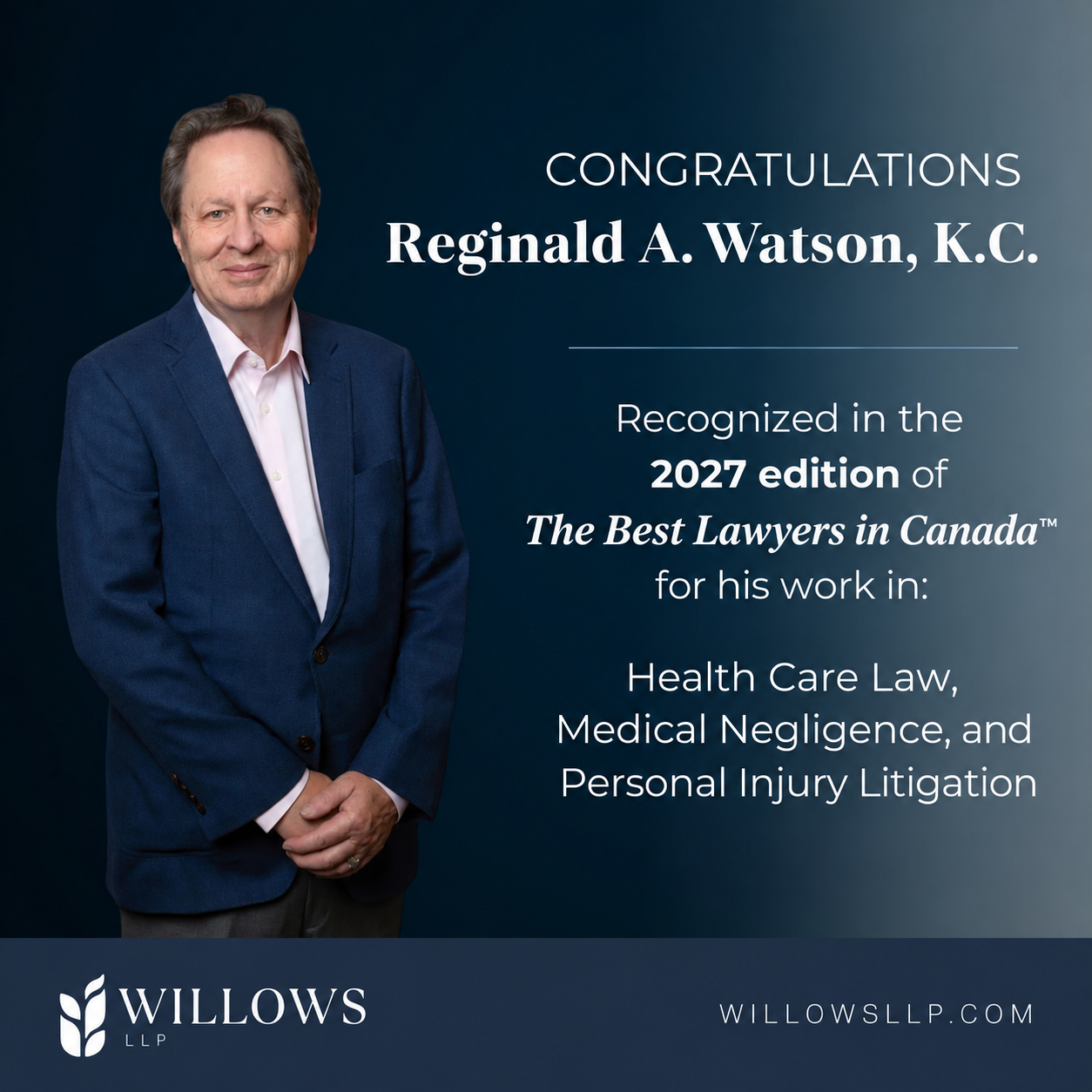 Reginald A. Watson Recognized in The Best Lawyers in Canada™ 2027