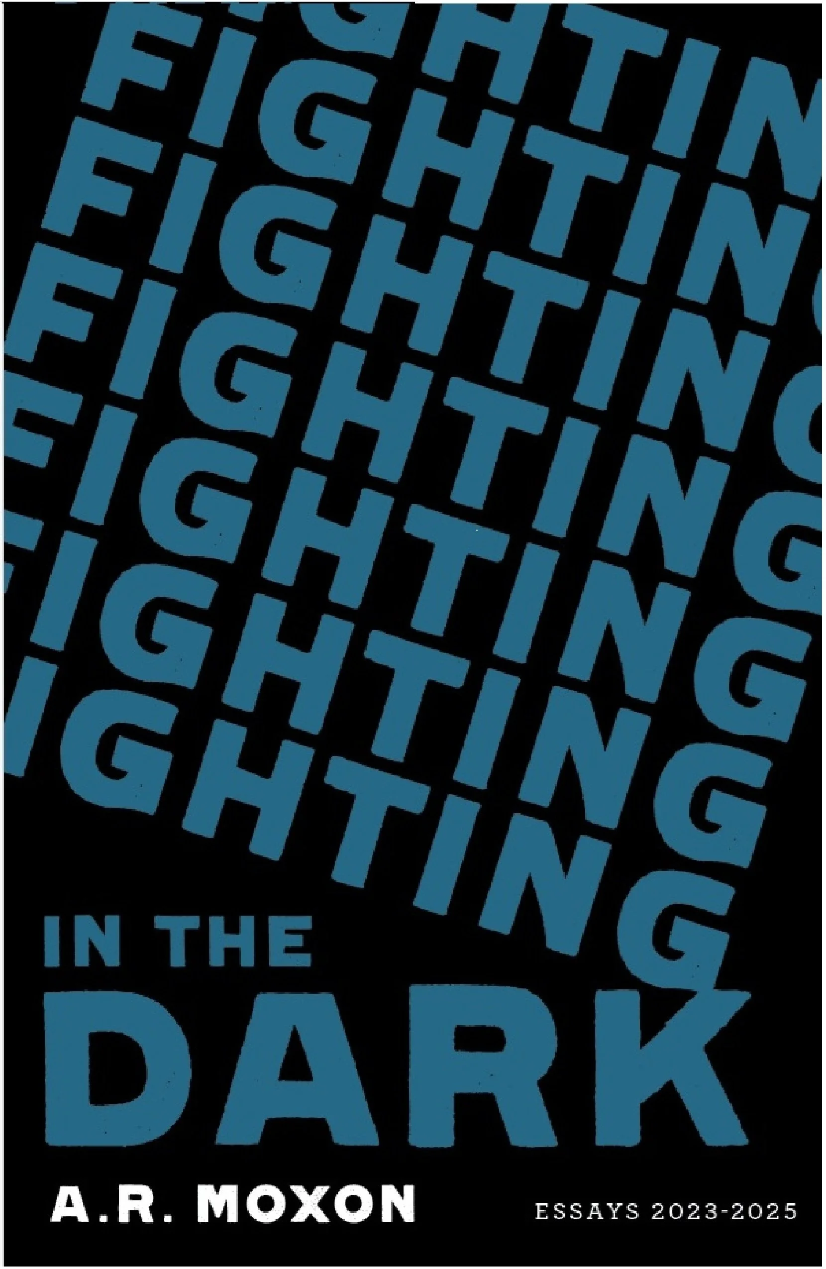 Fighting in the Dark
